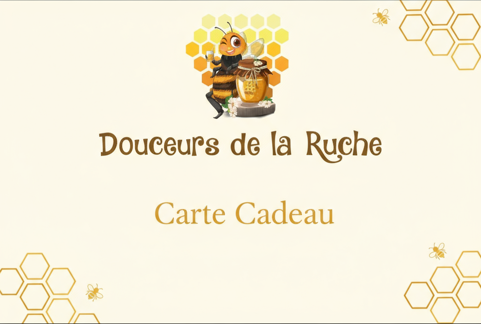 Carte cadeau Douceurs de la Ruche
